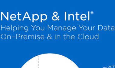 NetApp And Intel: Helping You Manage Your Data On-Premise