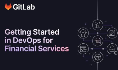 Getting Started in DevOps for Financial Services