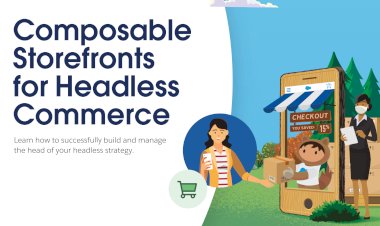 Composable Storefronts for Headless Commerce