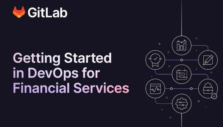 Getting Started in DevOps for Financial Services